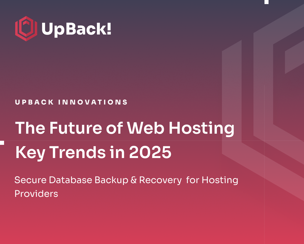 Web Hosting Trends 2025: Innovations & Backup Solutions